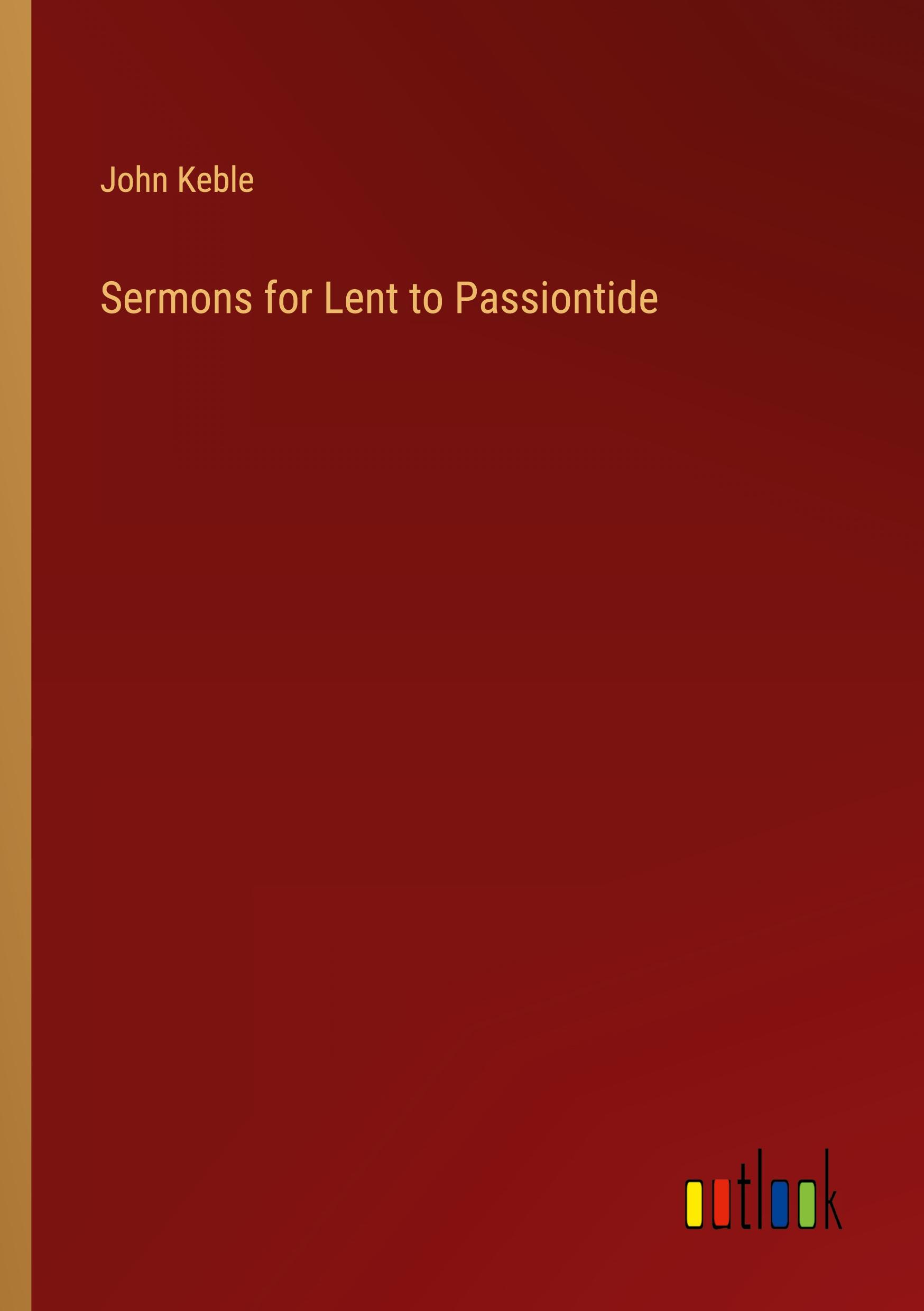 Vorderes Coverbild Sermons for Lent to Passiontide