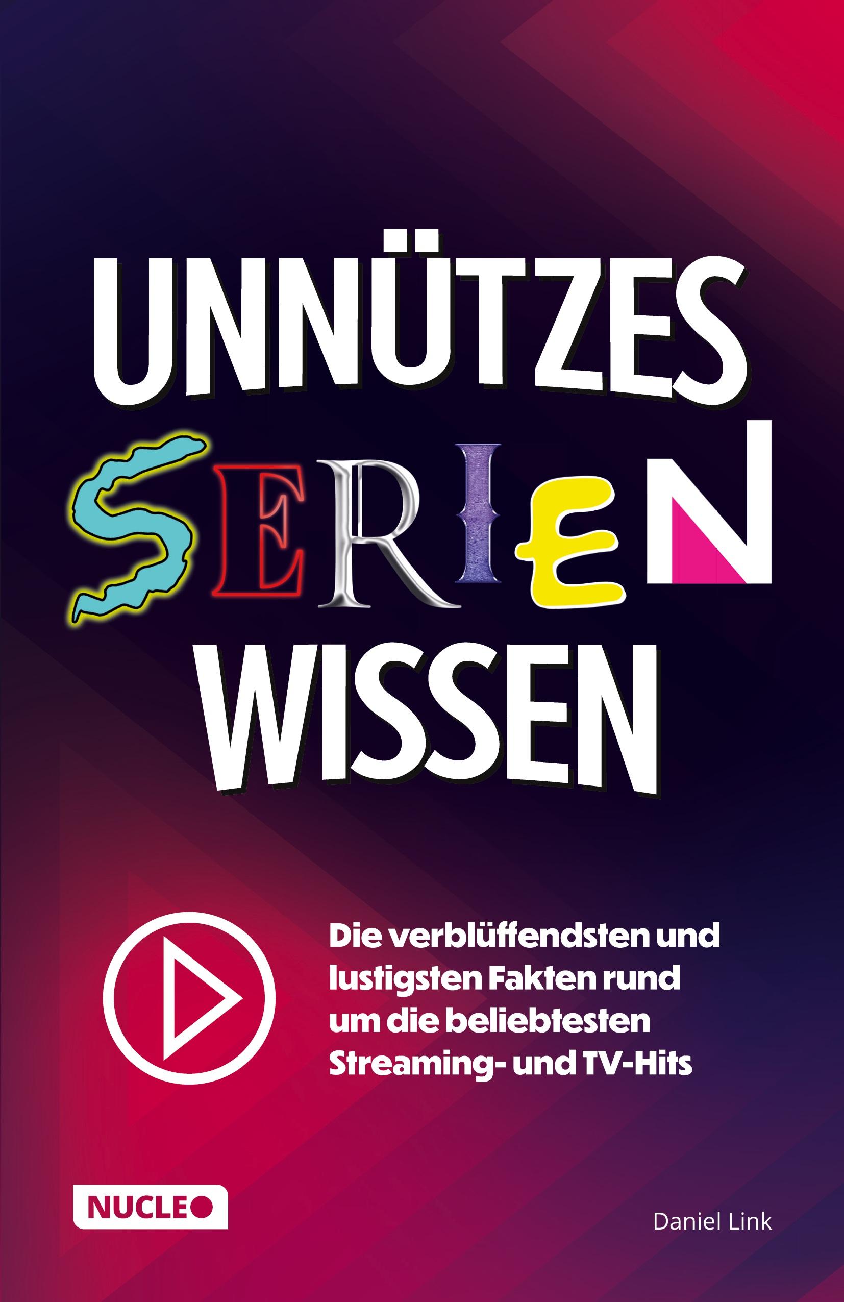 Vorderes Coverbild Unnützes Serien-Wissen