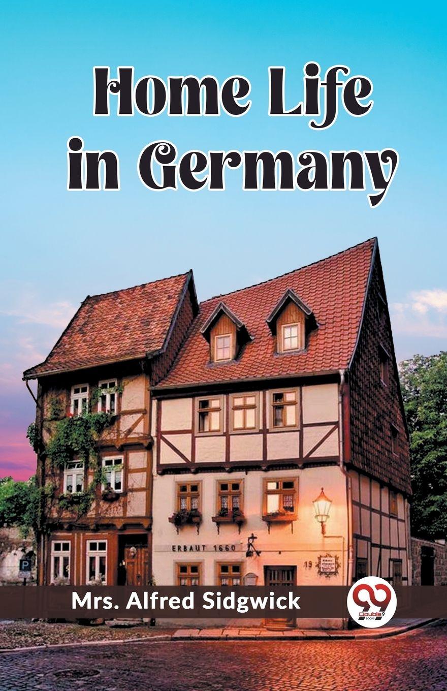 Vorderes Coverbild Home Life in Germany