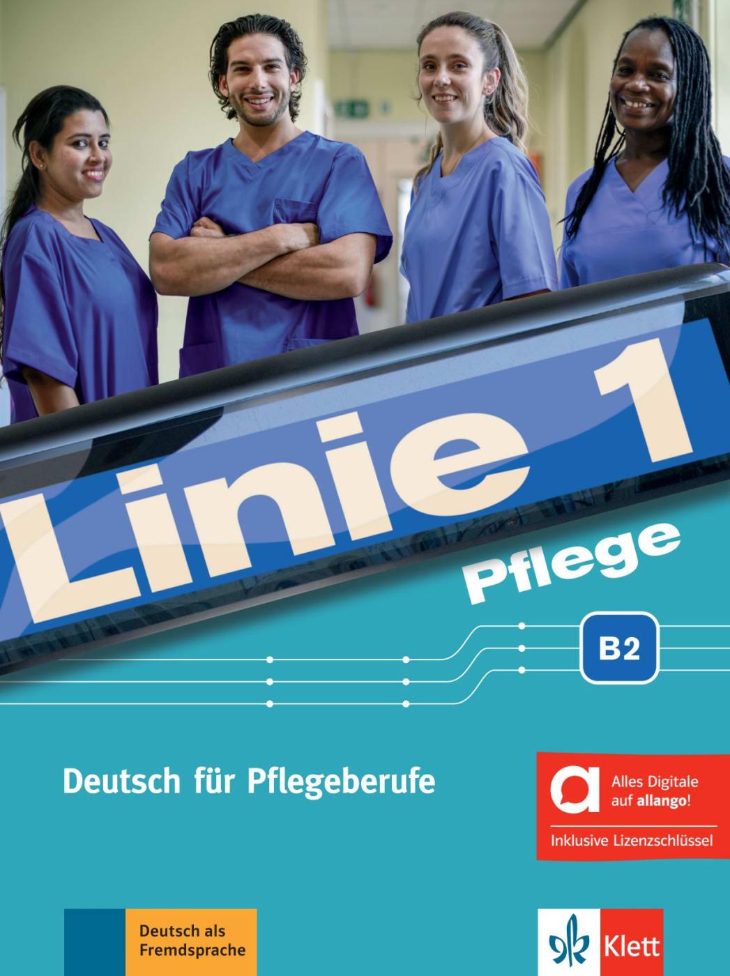 Vorderes Coverbild Linie 1 Pflege B2 - Hybride Ausgabe allango
