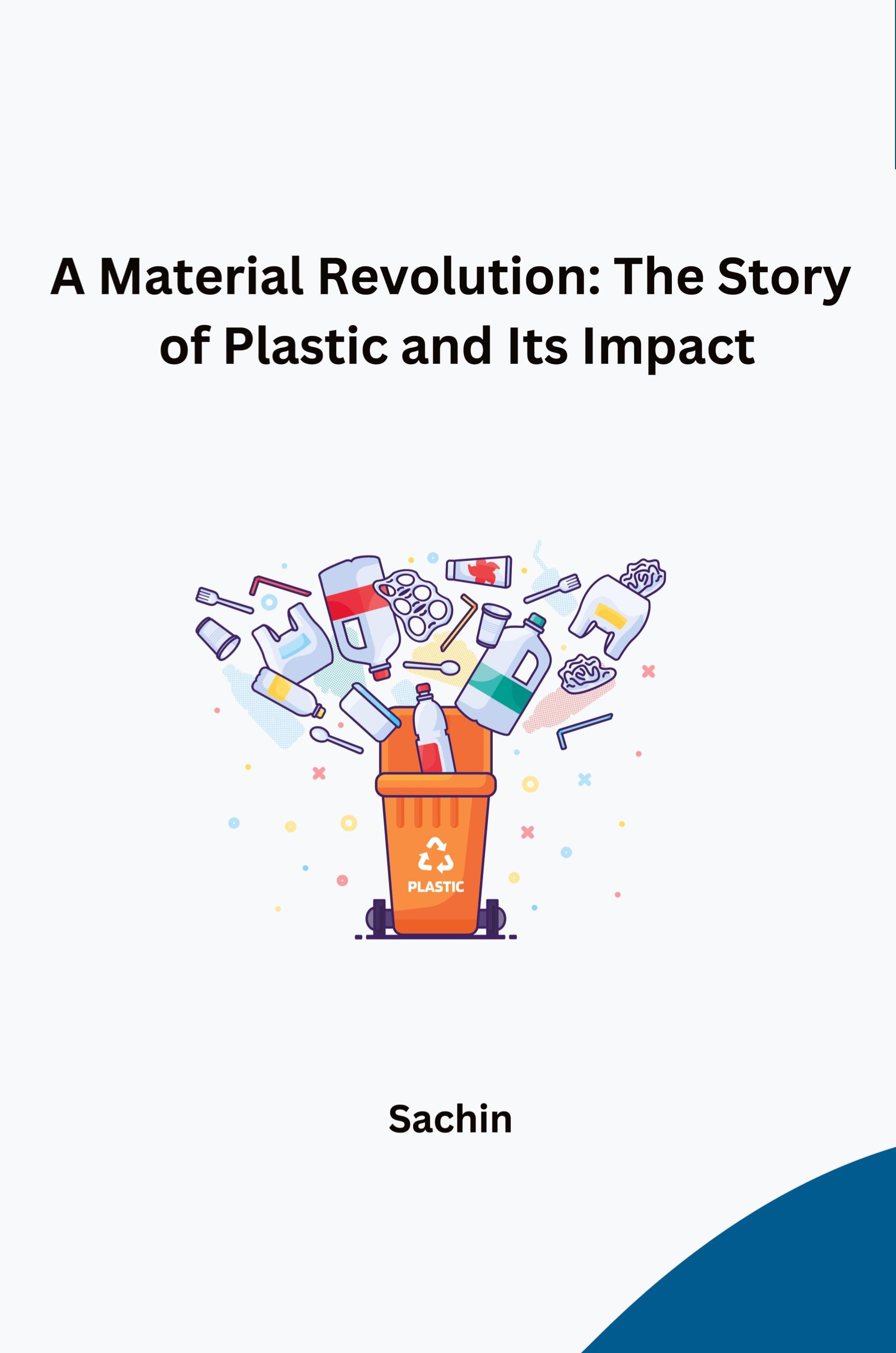 Vorderes Coverbild A Material Revolution: The Story of Plastic and Its Impact