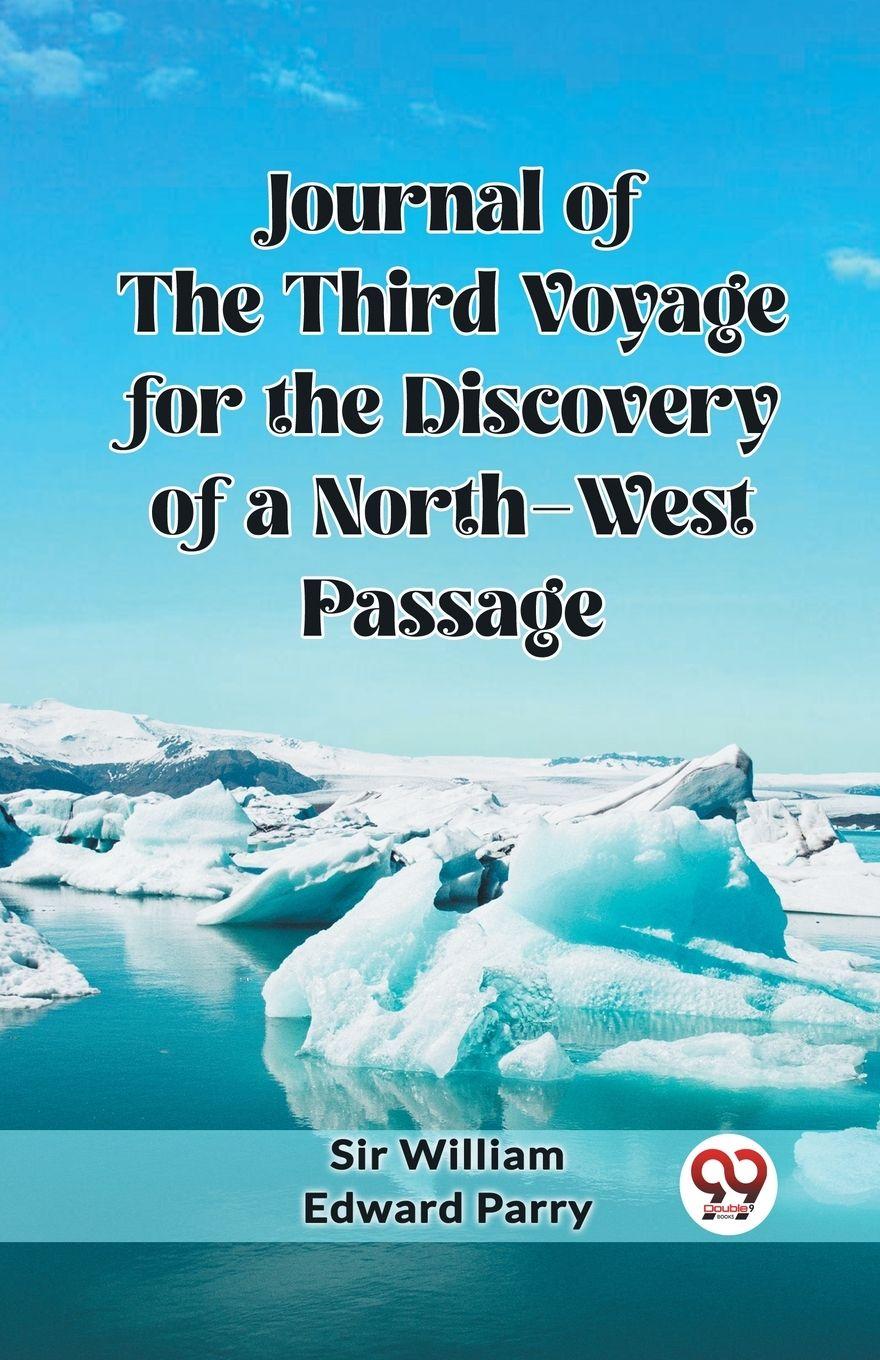 Vorderes Coverbild Journal of the Third Voyage for the Discovery of a North-West Passage
