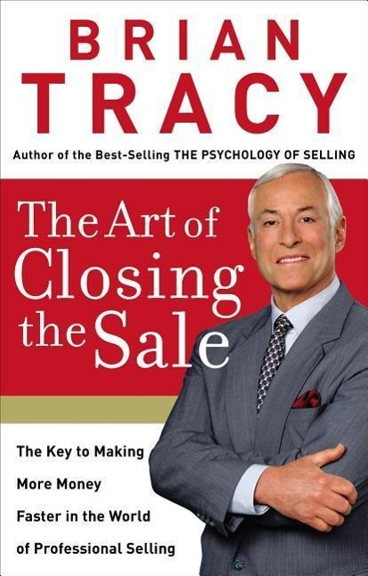 Vorderes Coverbild The Art of Closing the Sale