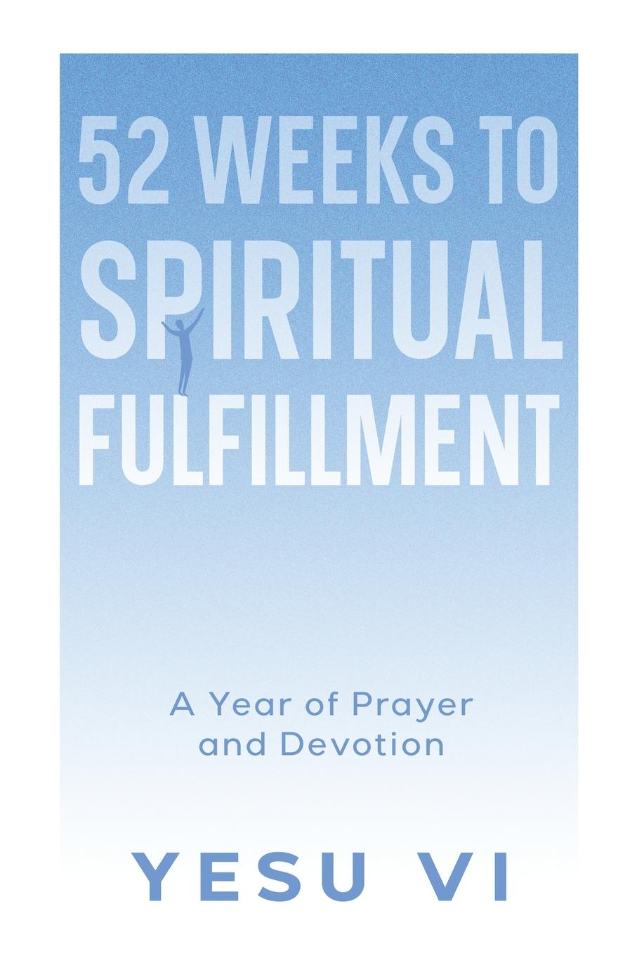 Vorderes Coverbild 52 Weeks to Spiritual Fulfillment