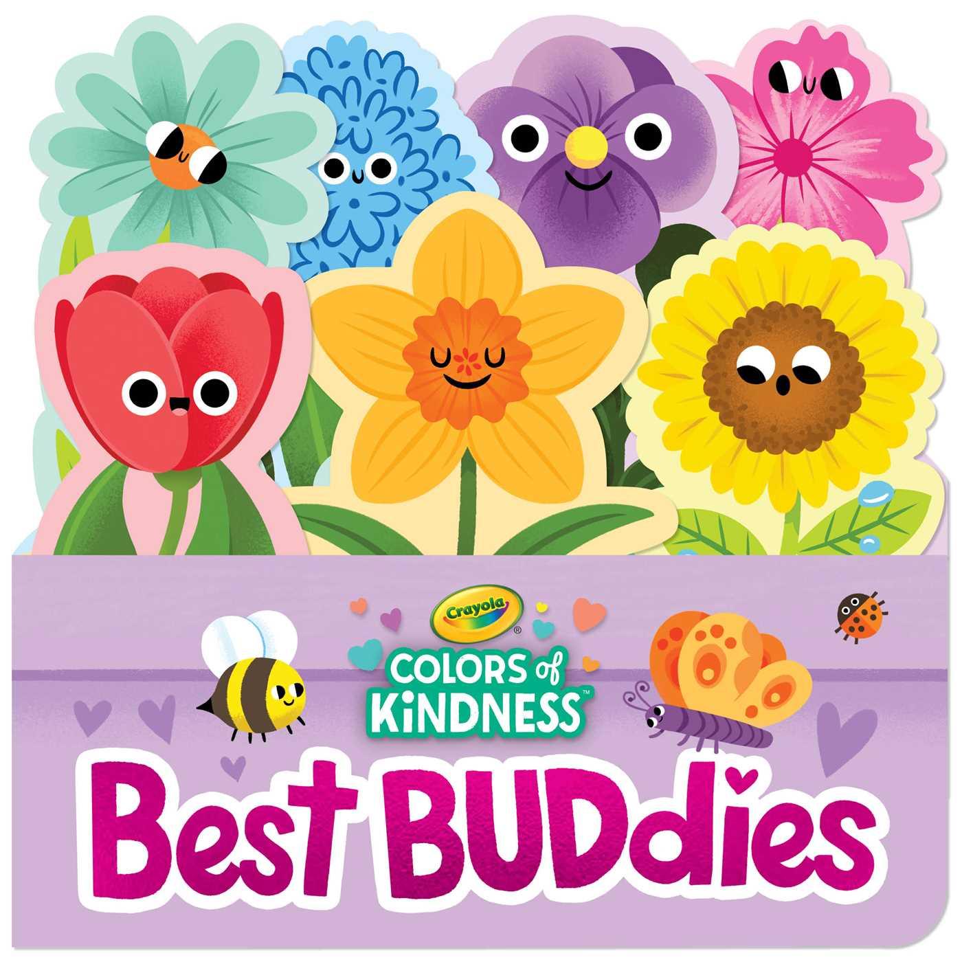 Vorderes Coverbild Crayola: Best Buddies (a Crayola Flowerpot-Shaped Novelty Board Book for Toddlers)