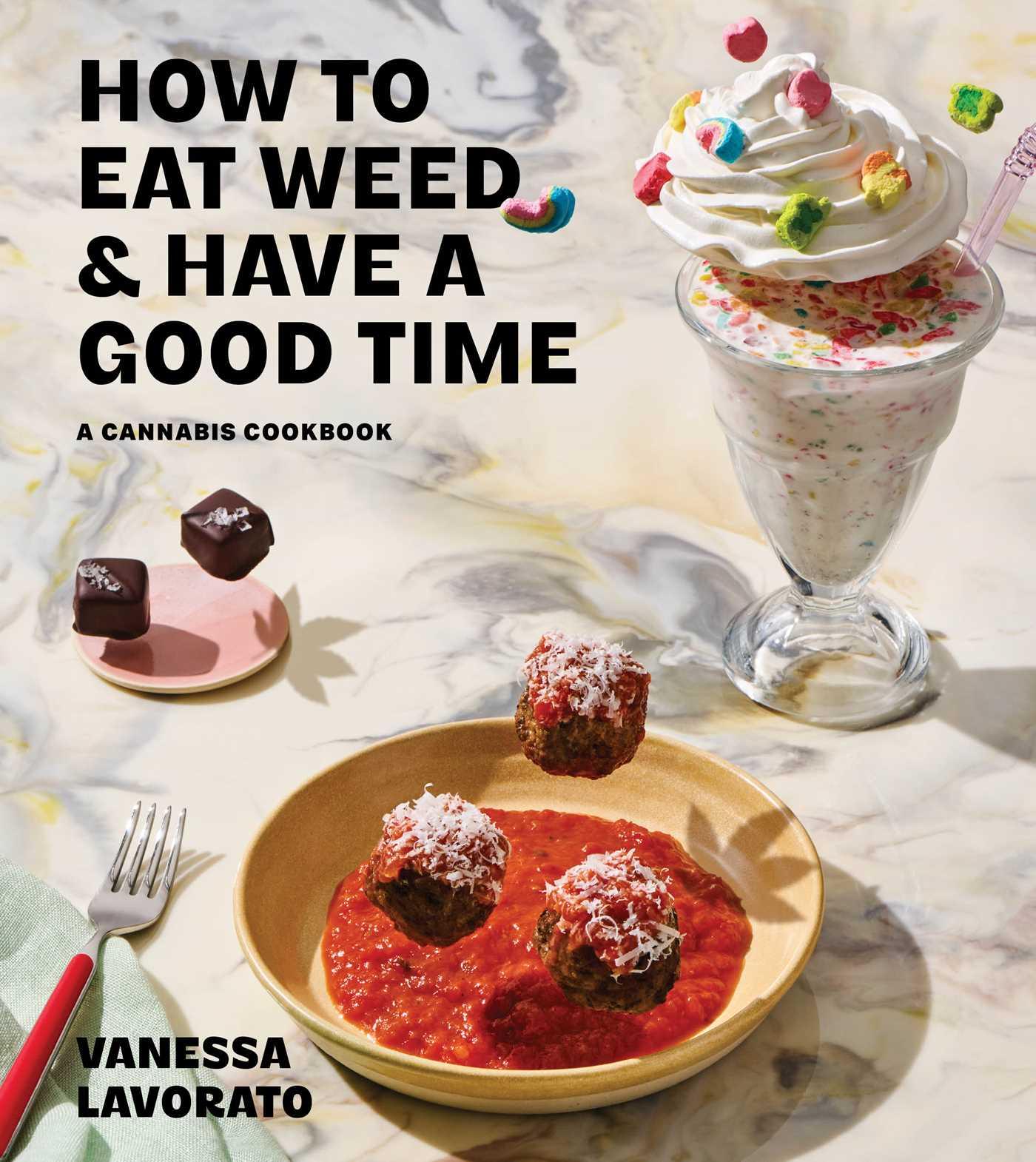 Vorderes Coverbild How to Eat Weed and Have a Good Time