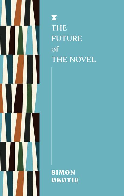 Vorderes Coverbild The Future of the Novel