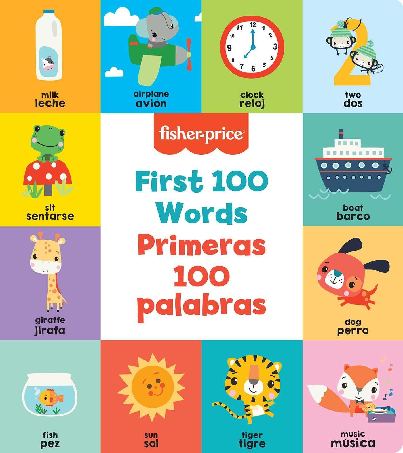 Vorderes Coverbild Fisher-Price First 100 Words (Primeras 100 Palabras)