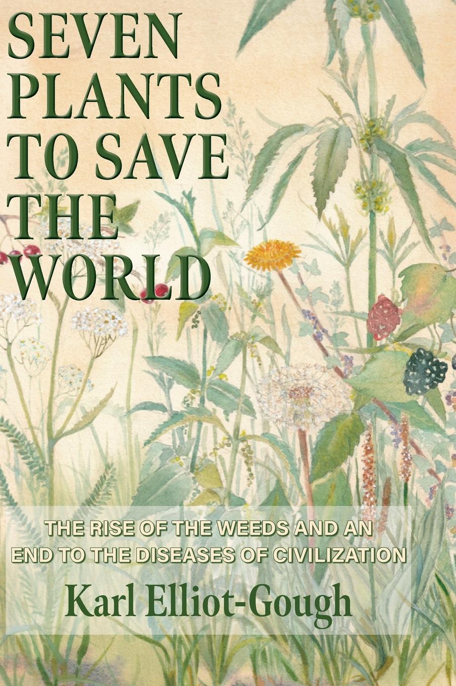 Vorderes Coverbild Seven Plants to Save the World