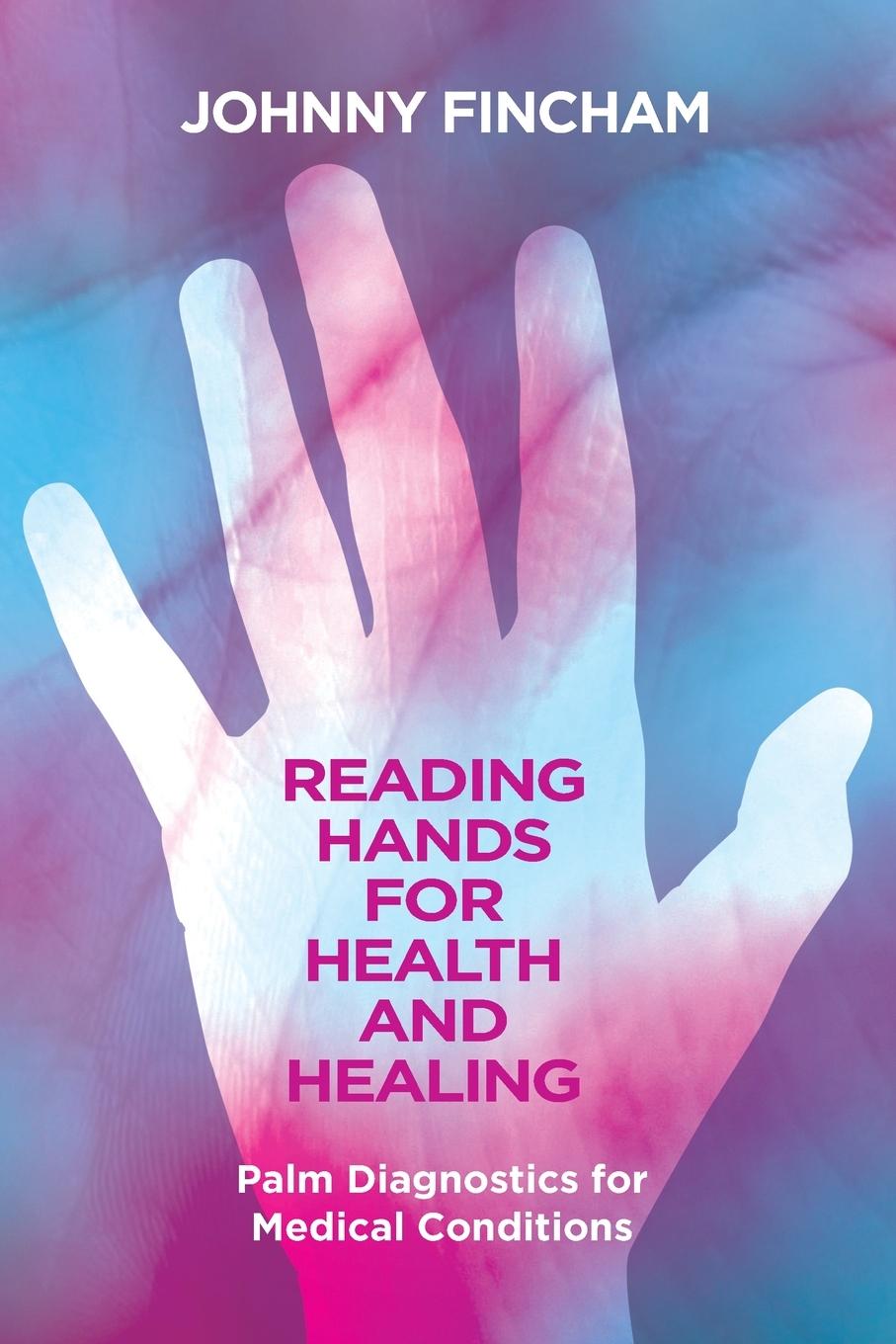 Vorderes Coverbild Reading Hands for Health and Healing