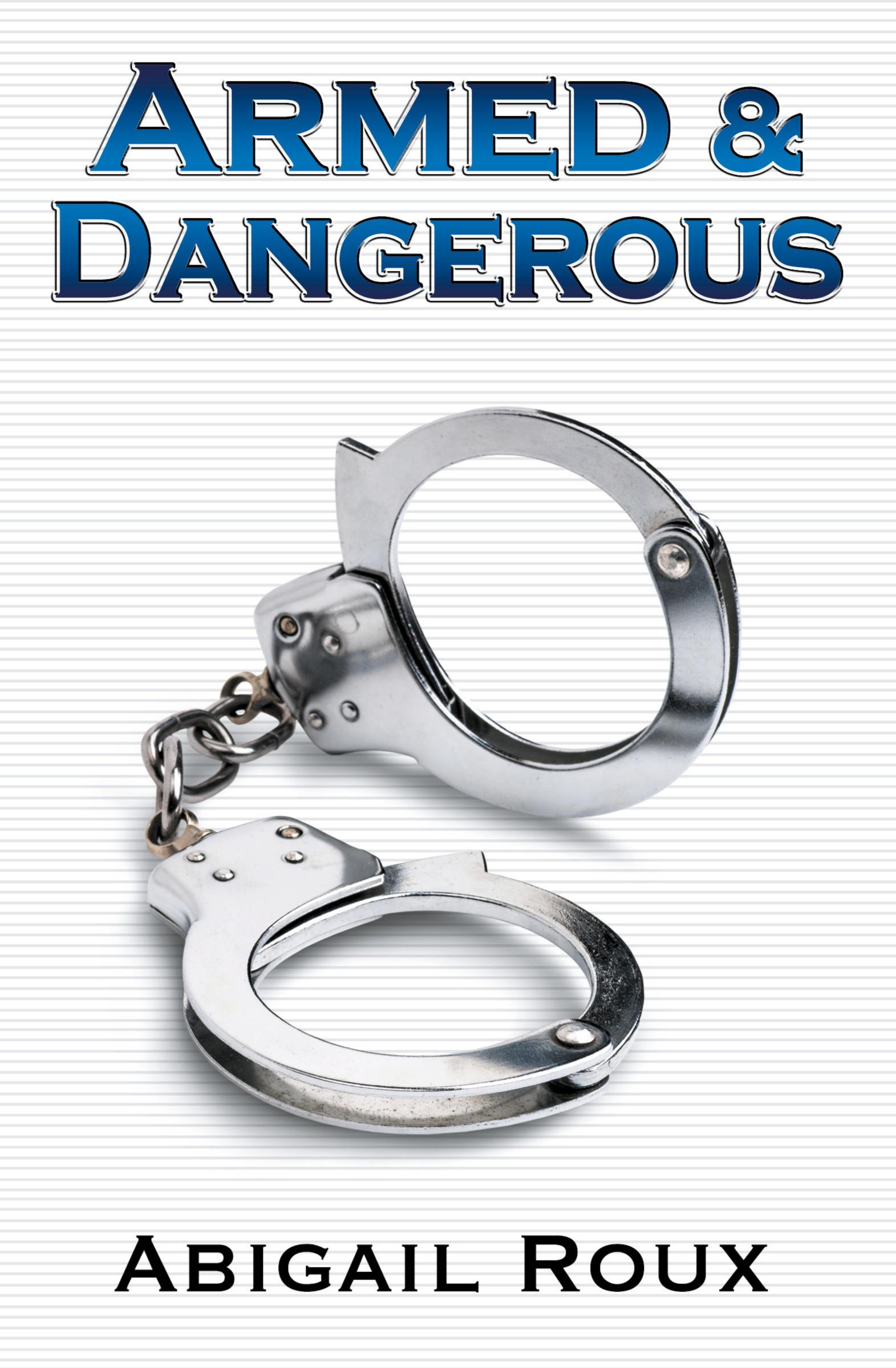 Vorderes Coverbild Armed & Dangerous