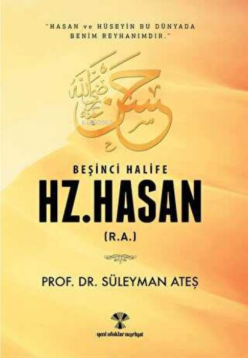 Vorderes Coverbild Besinci Halife Hz. Hasan R.A
