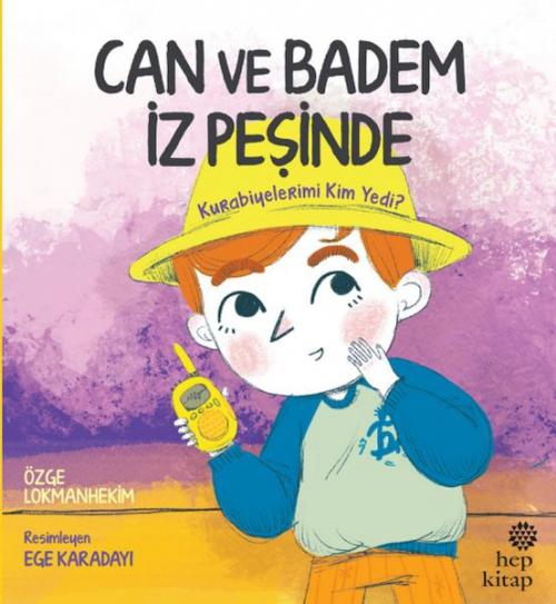 Vorderes Coverbild Can ve Badem Iz Pesinde - Kurabiyelerimi Kim Yedi