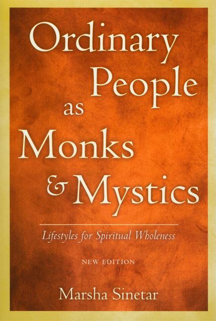 Vorderes Coverbild Ordinary People as Monks & Mystics (New Edition)