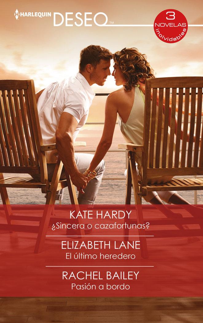 Vorderes Coverbild ¿sincera o cazafortunas?; El último heredero; Pasión a bordo