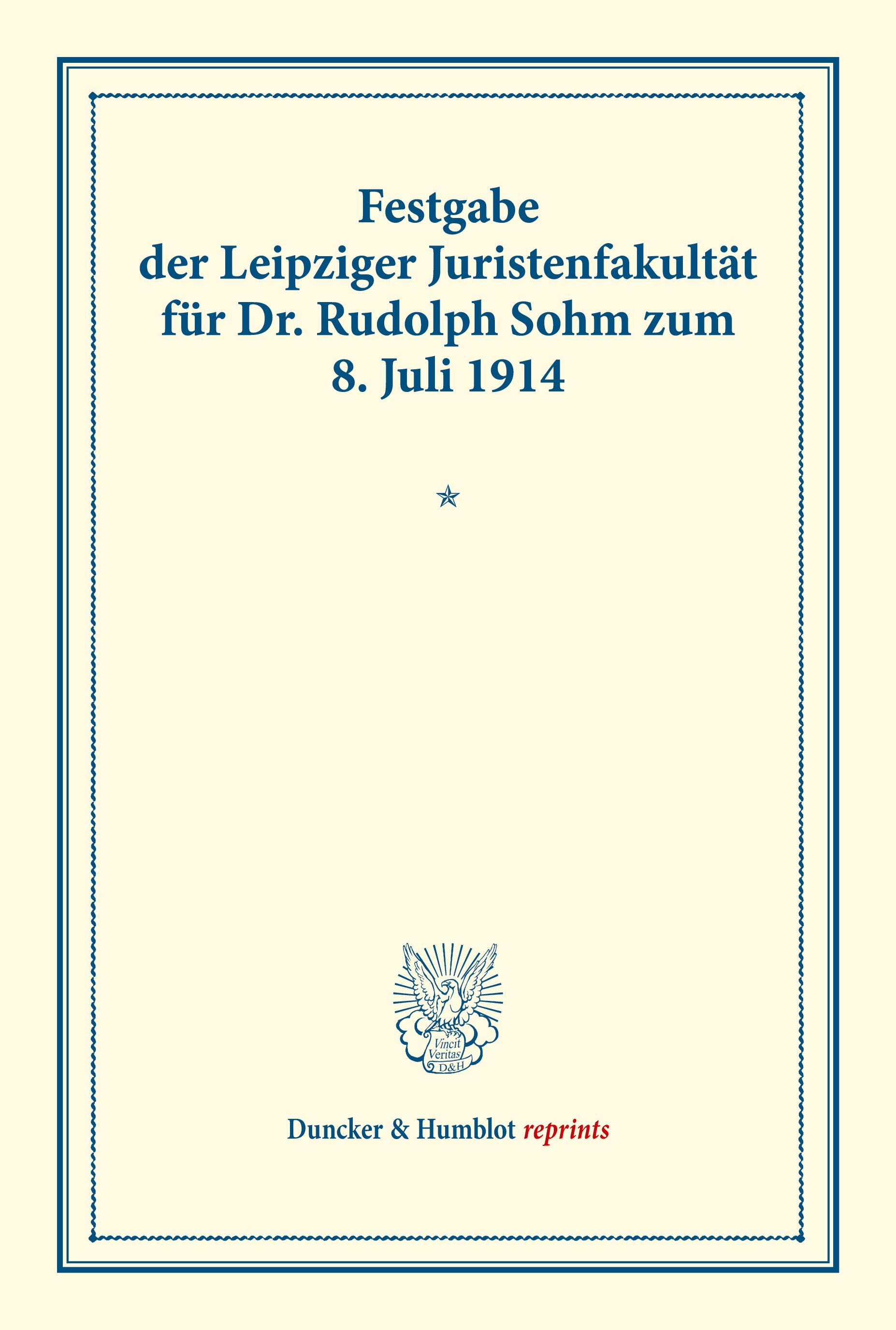 Vorderes Coverbild Festgabe der Leipziger Juristenfakultät für Dr. Rudolph Sohm