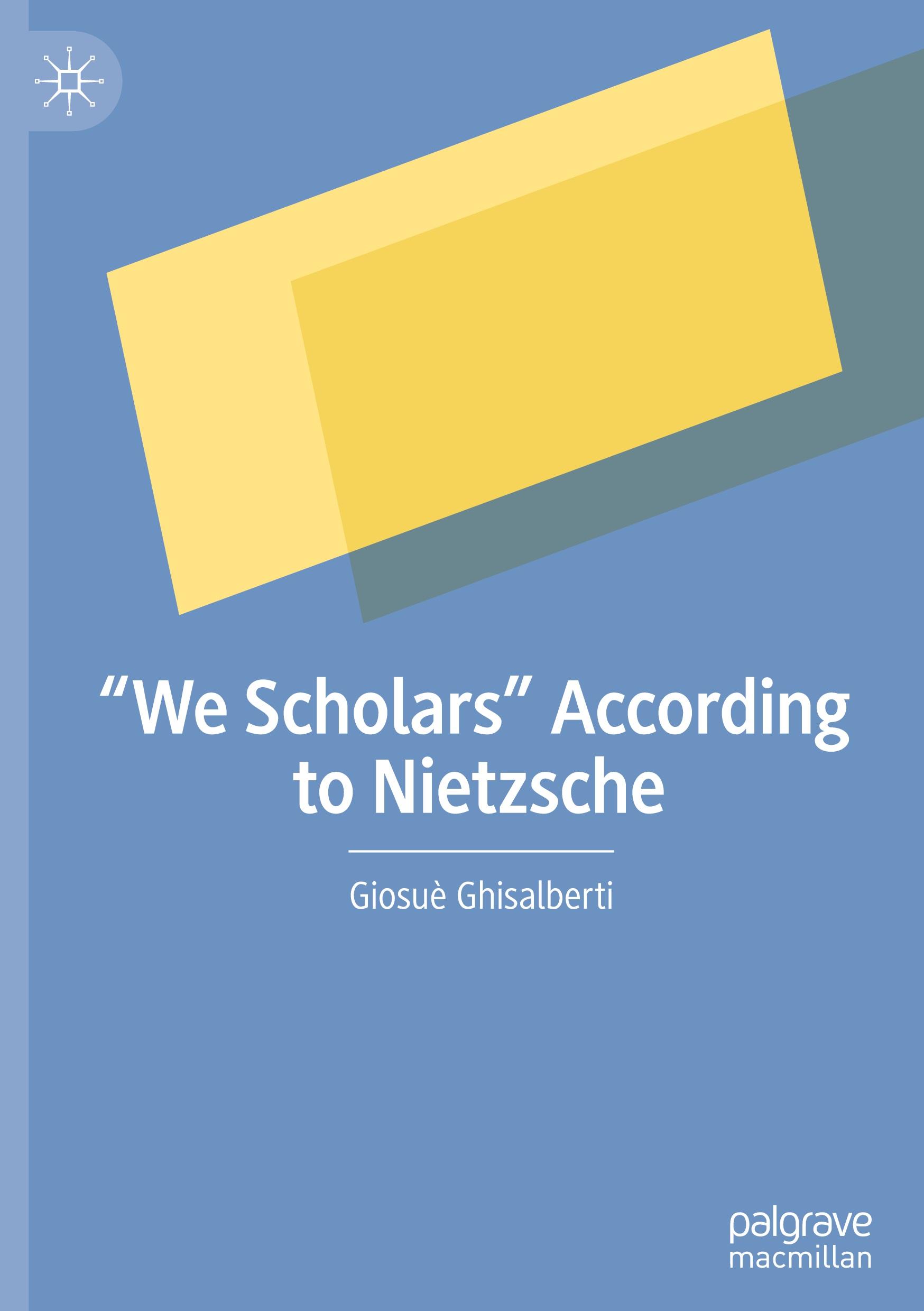Vorderes Coverbild "We Scholars" According to Nietzsche