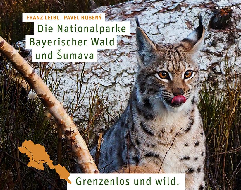 Vorderes Coverbild Die Nationalparke Bayerischer Wald und ¿umava