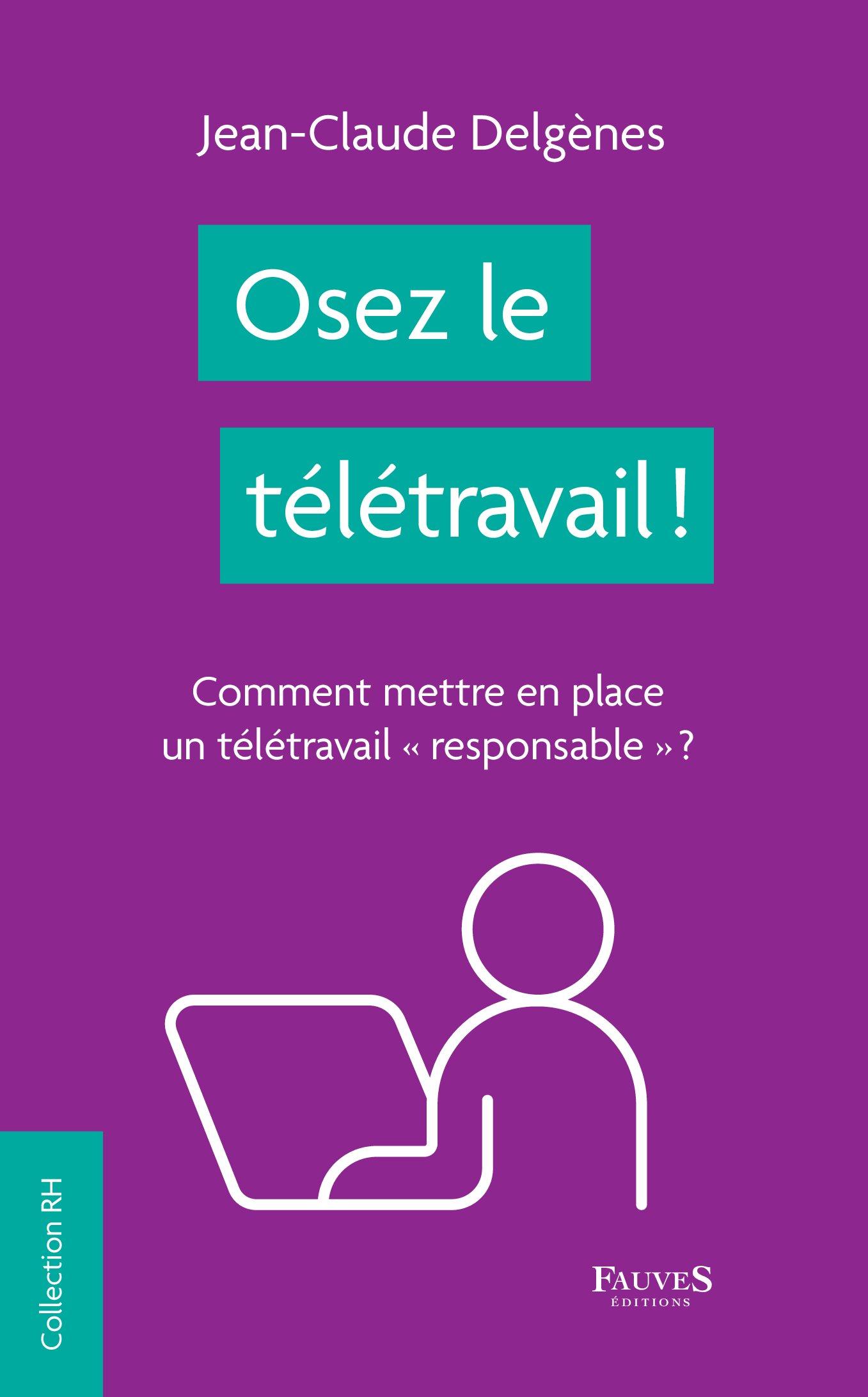 Vorderes Coverbild Osez le télétravail !