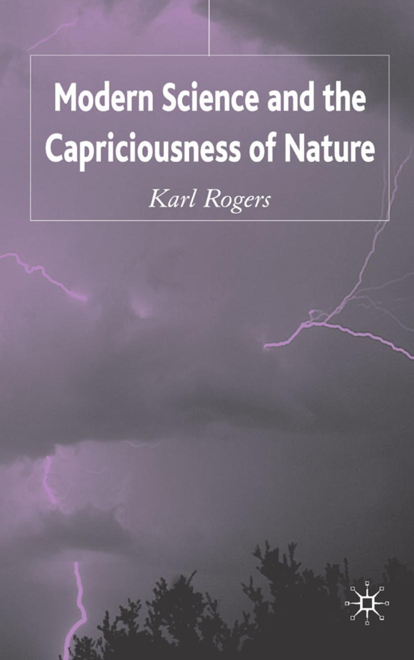 Vorderes Coverbild Modern Science and the Capriciousness of Nature