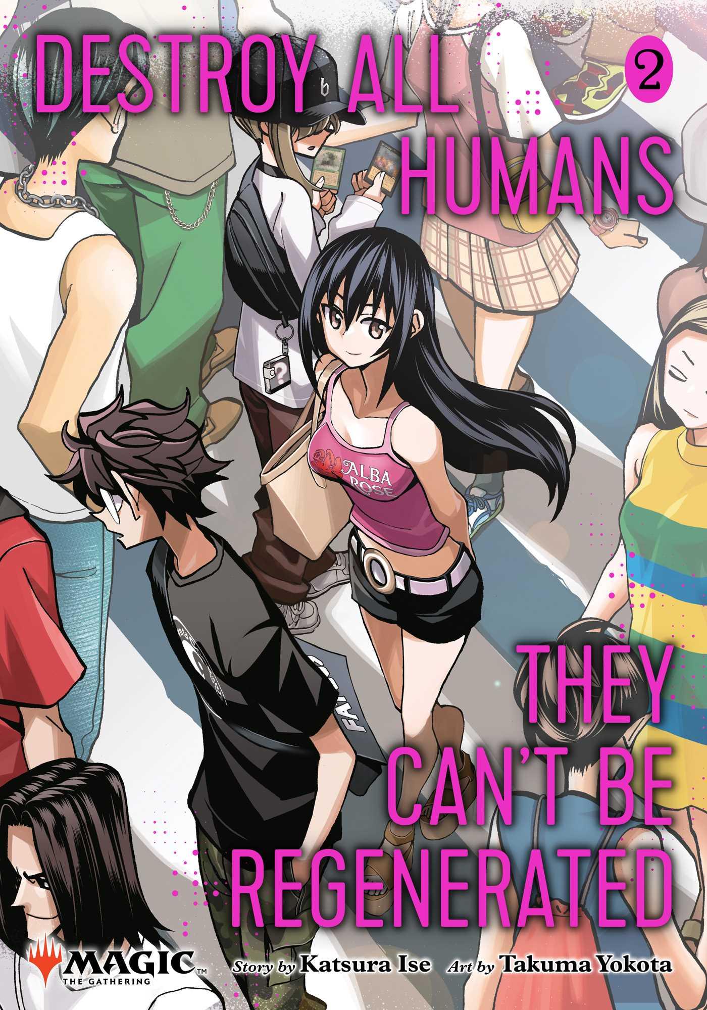 Vorderes Coverbild Destroy All Humans. They Can't Be Regenerated. A Magic: The Gathering Manga, Vol. 2. Limited Edition Magic: