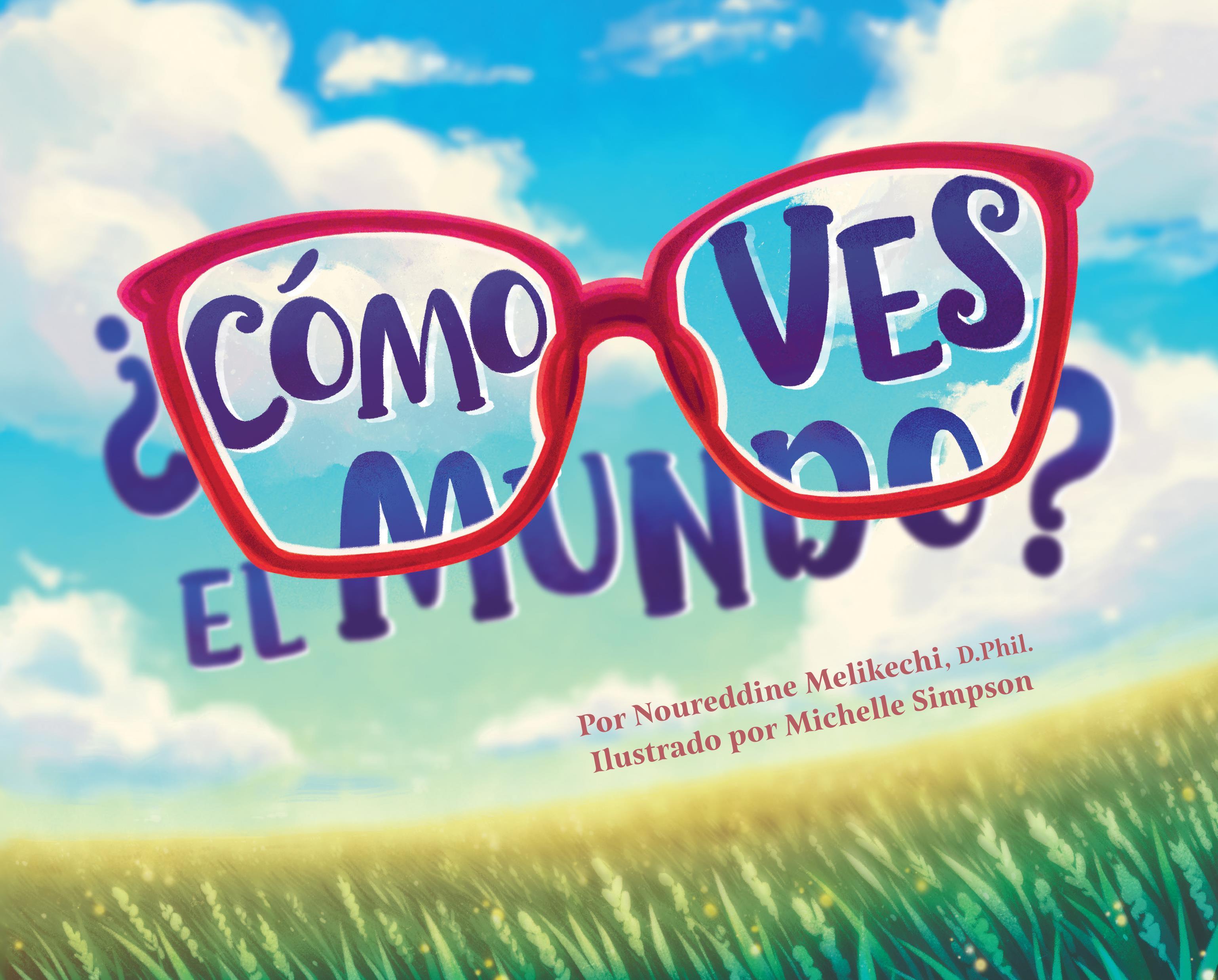 Vorderes Coverbild ¿Cómo Ves El Mundo?