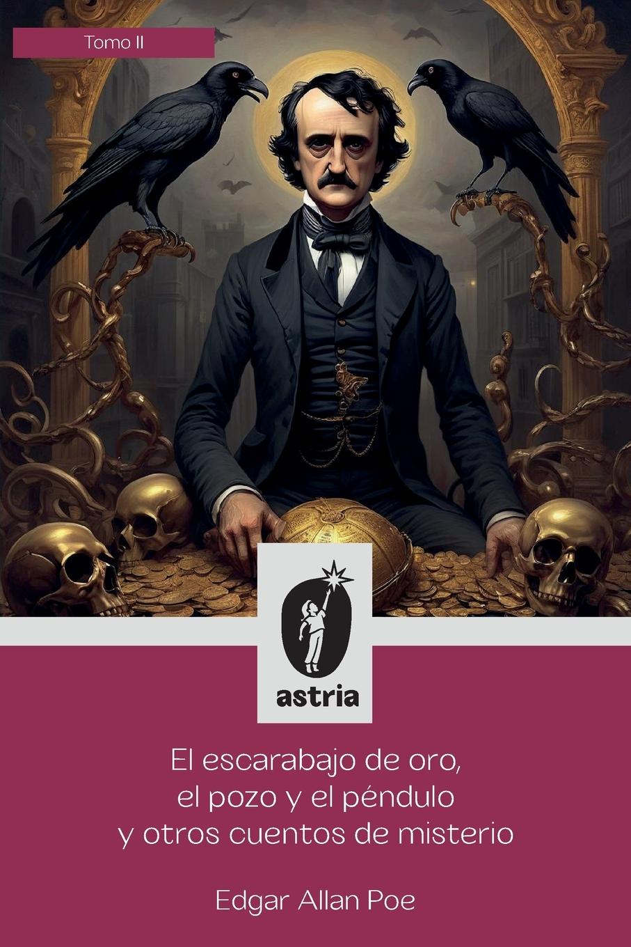 Vorderes Coverbild El escarabajo de oro, el pozo y el péndulo y otros cuentos de misterio