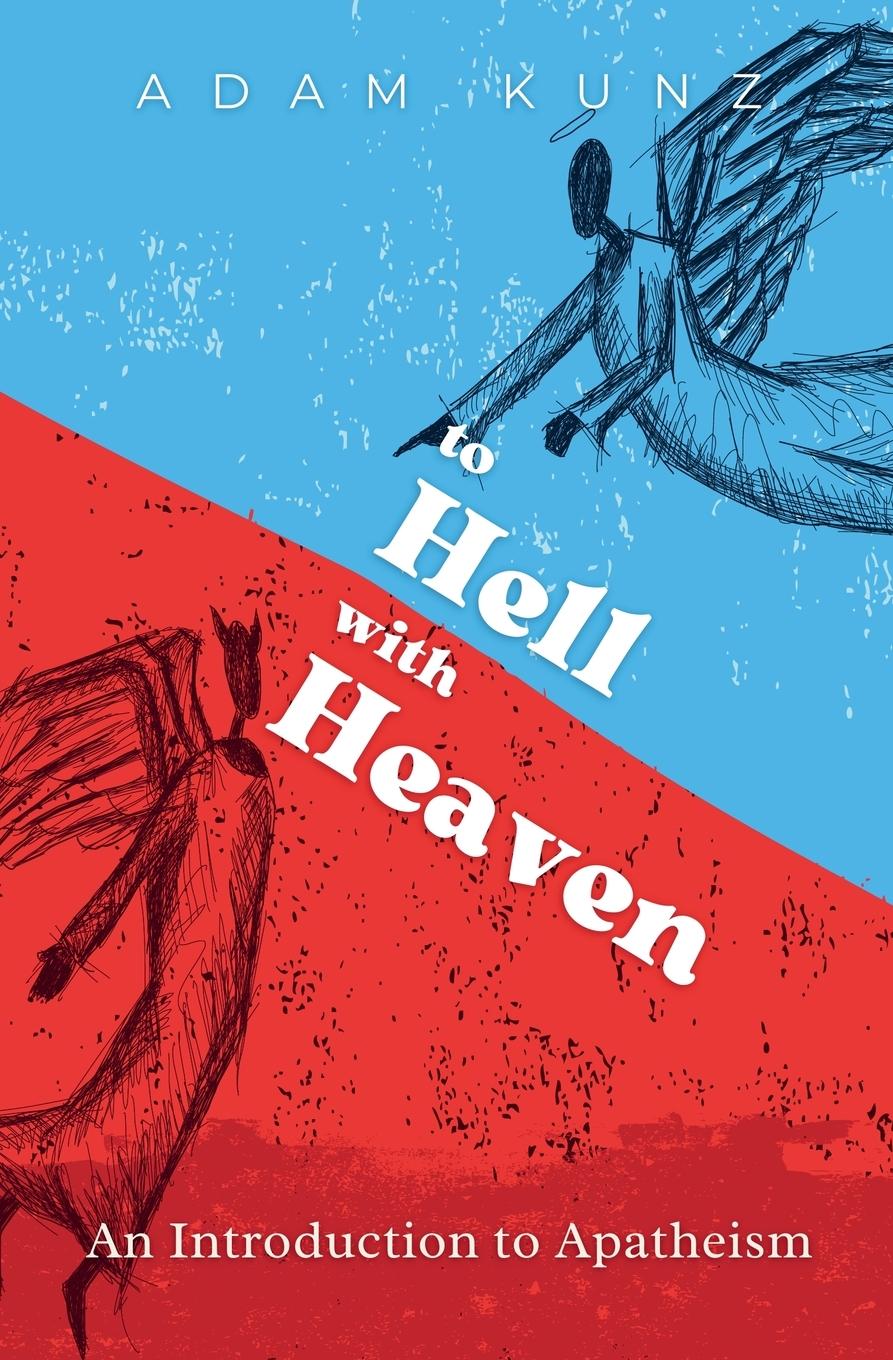 Vorderes Coverbild To Hell with Heaven