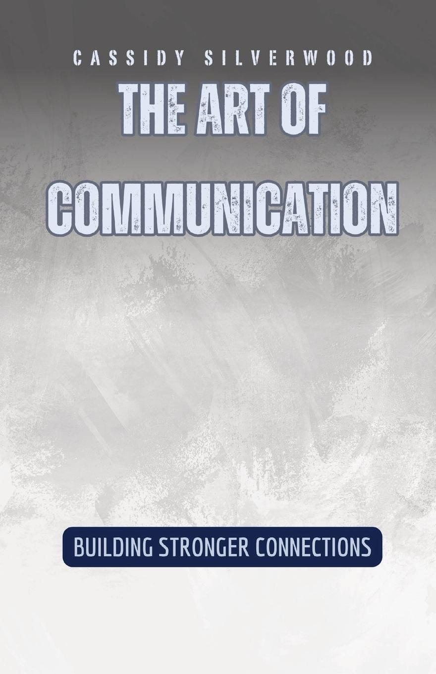 Vorderes Coverbild The Art of Communication