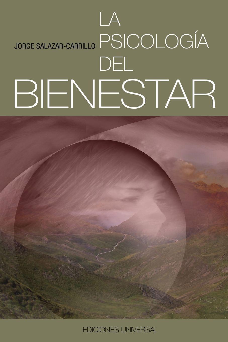 Vorderes Coverbild LA PSICOLOGÍA DEL BIENESTAR