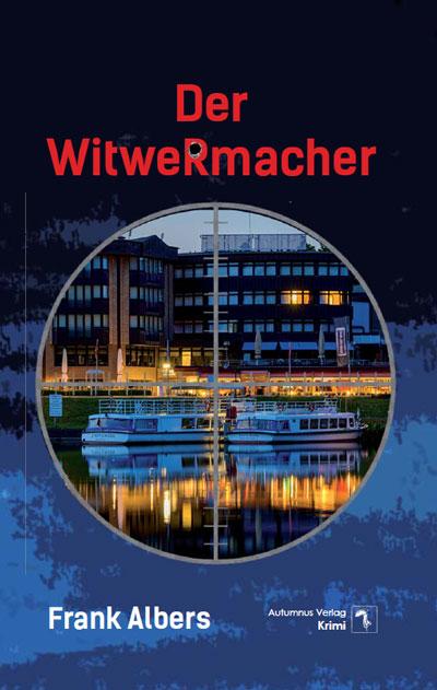 Vorderes Coverbild Der Witwermacher