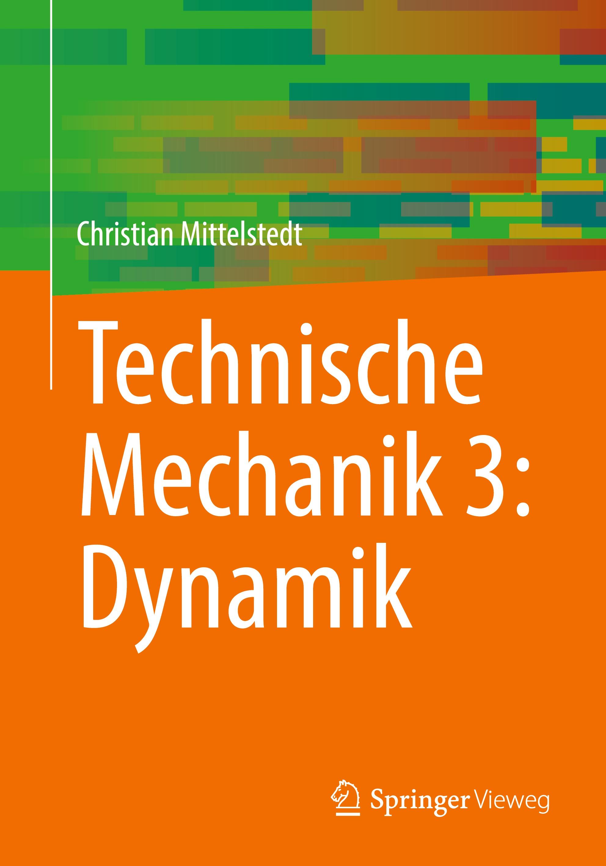 Vorderes Coverbild Technische Mechanik 3: Dynamik