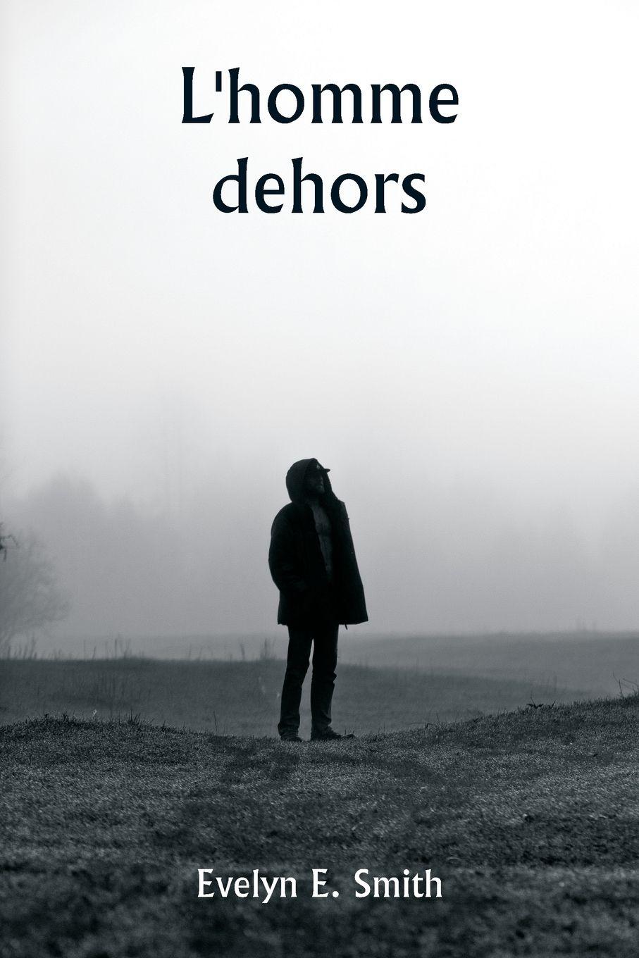 Vorderes Coverbild L'homme dehors