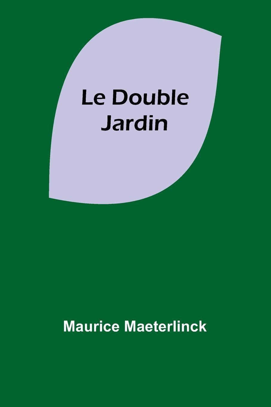 Vorderes Coverbild Le Double Jardin