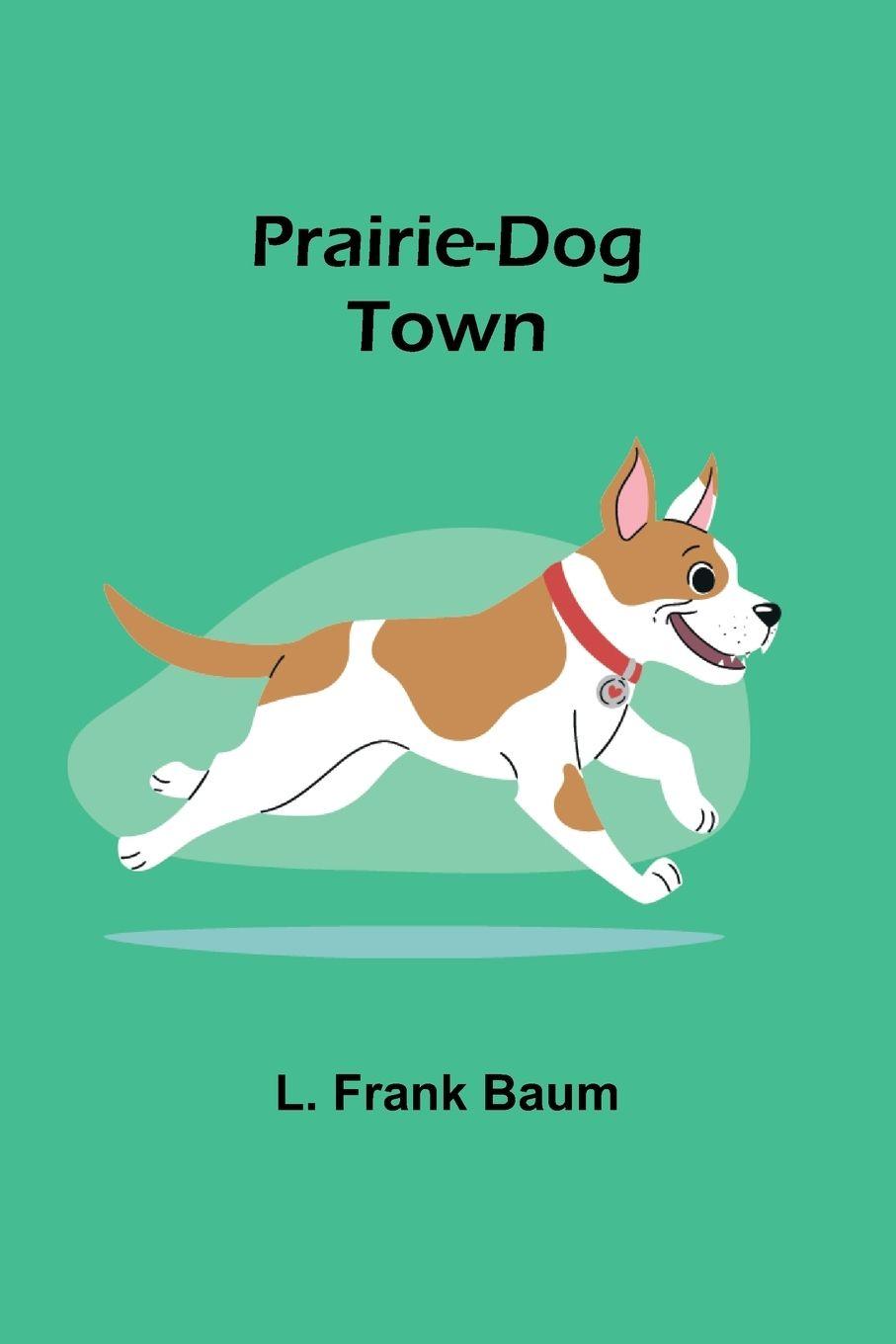 Vorderes Coverbild Prairie-Dog Town