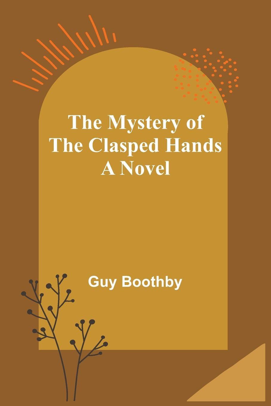 Vorderes Coverbild The Mystery of the Clasped Hands