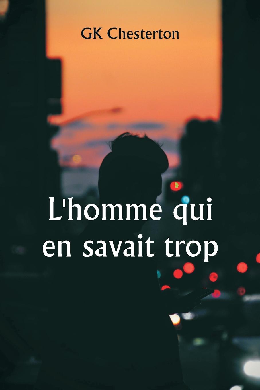 Vorderes Coverbild L'homme qui en savait trop