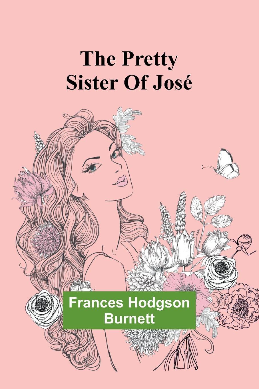 Vorderes Coverbild The Pretty Sister Of José