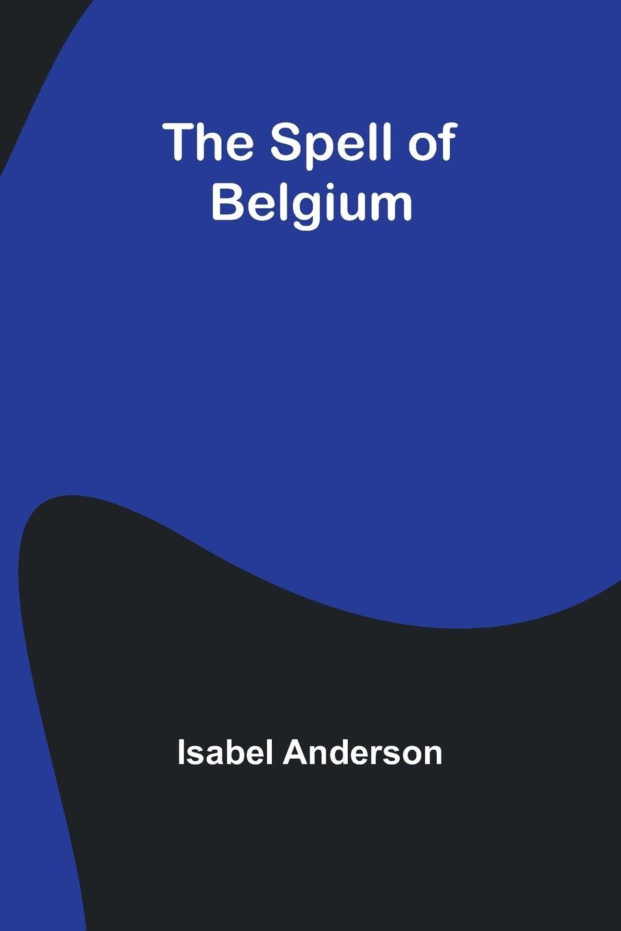 Vorderes Coverbild The Spell of Belgium