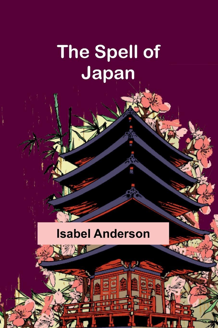 Vorderes Coverbild The Spell of Japan