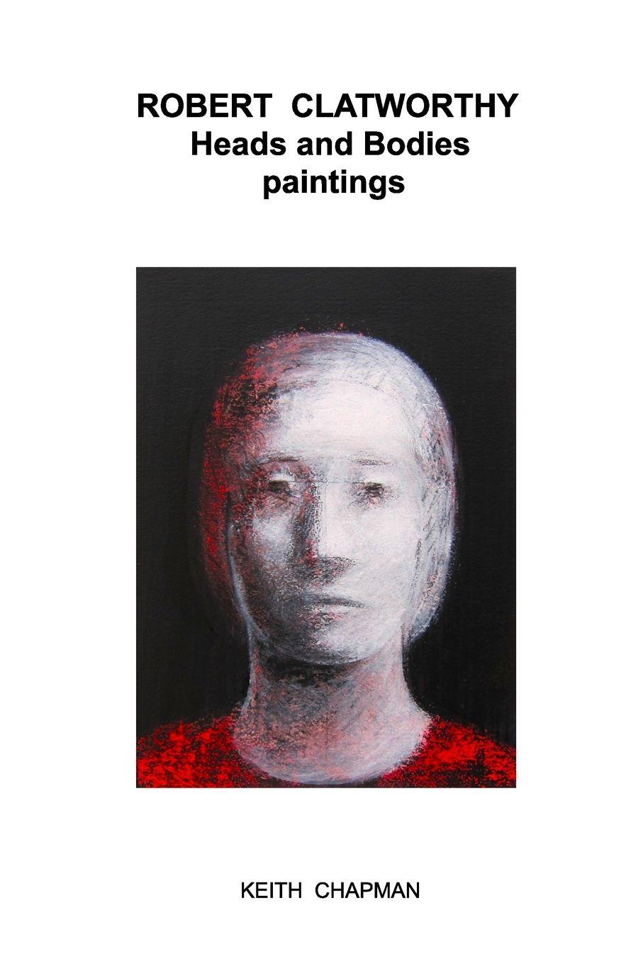 Vorderes Coverbild Robert Clatworthy Paintings 2024