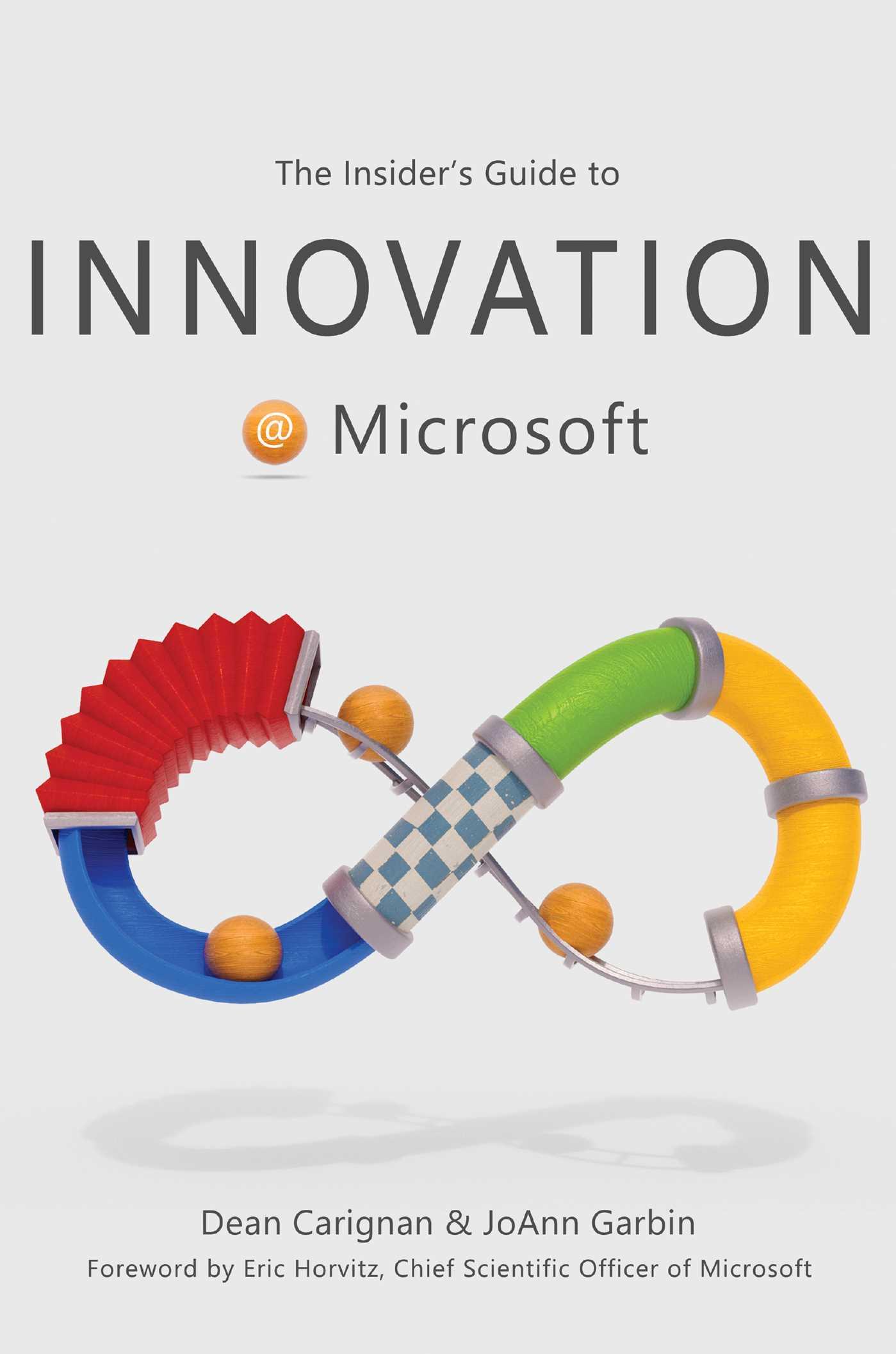 Vorderes Coverbild The Insider's Guide to Innovation at Microsoft