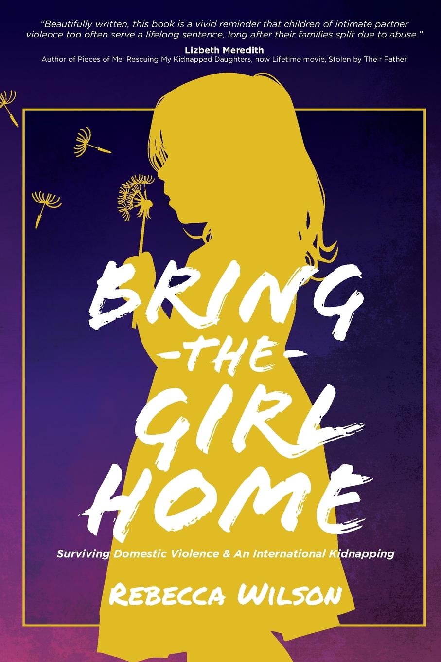 Vorderes Coverbild Bring the Girl Home