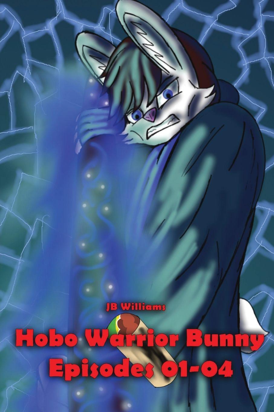 Vorderes Coverbild Hobo Warrior Bunny