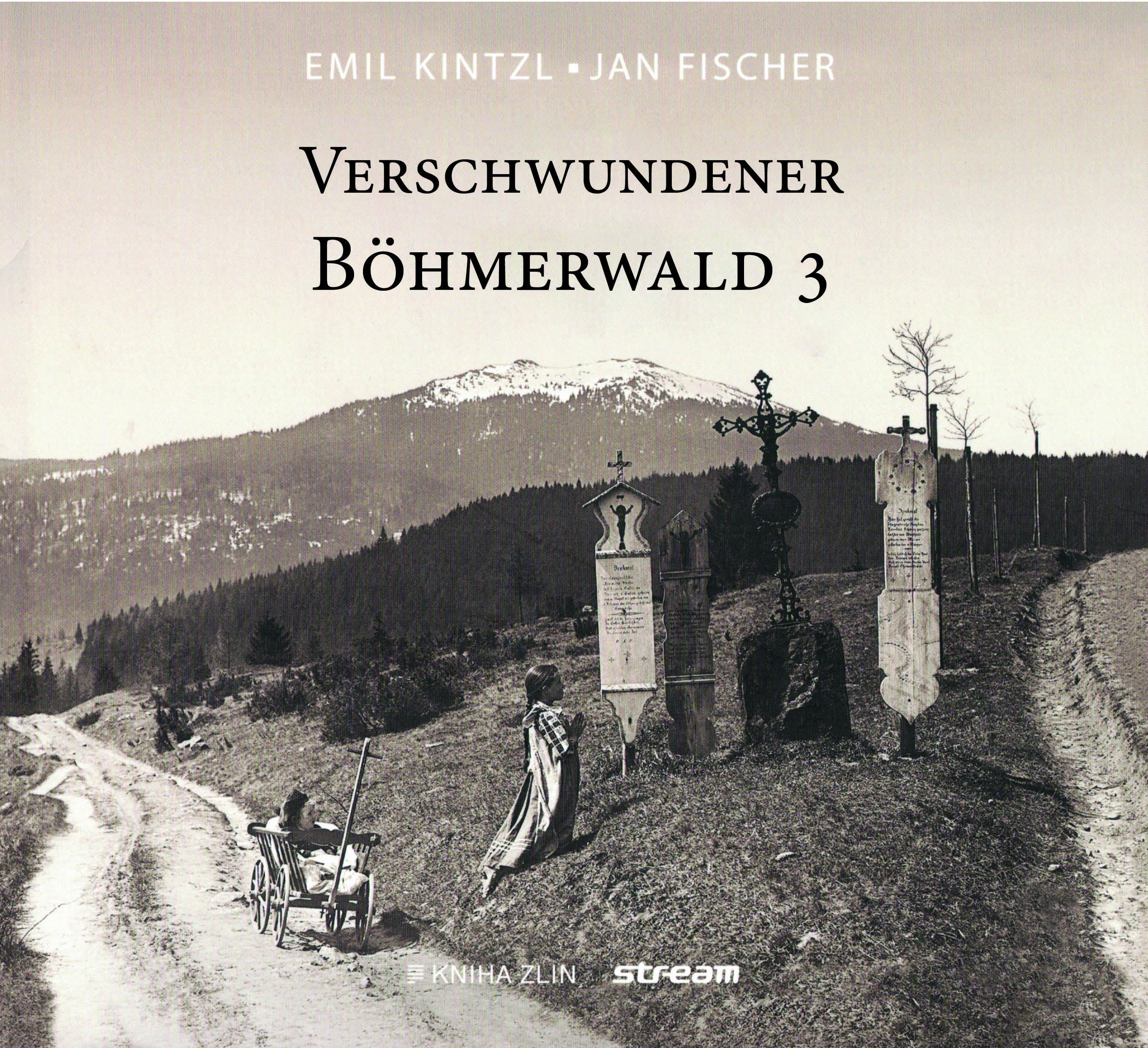Vorderes Coverbild Verschwundener Böhmerwald