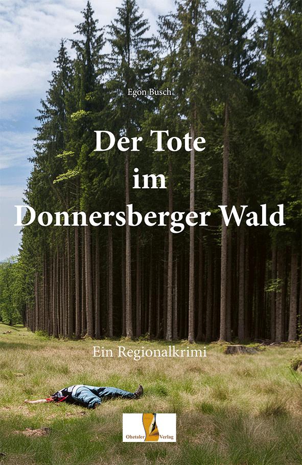 Vorderes Coverbild Der Tote im Donnersberger Wald