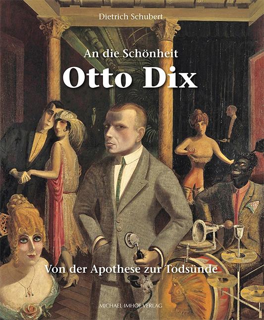 Vorderes Coverbild An die Schönheit Otto Dix