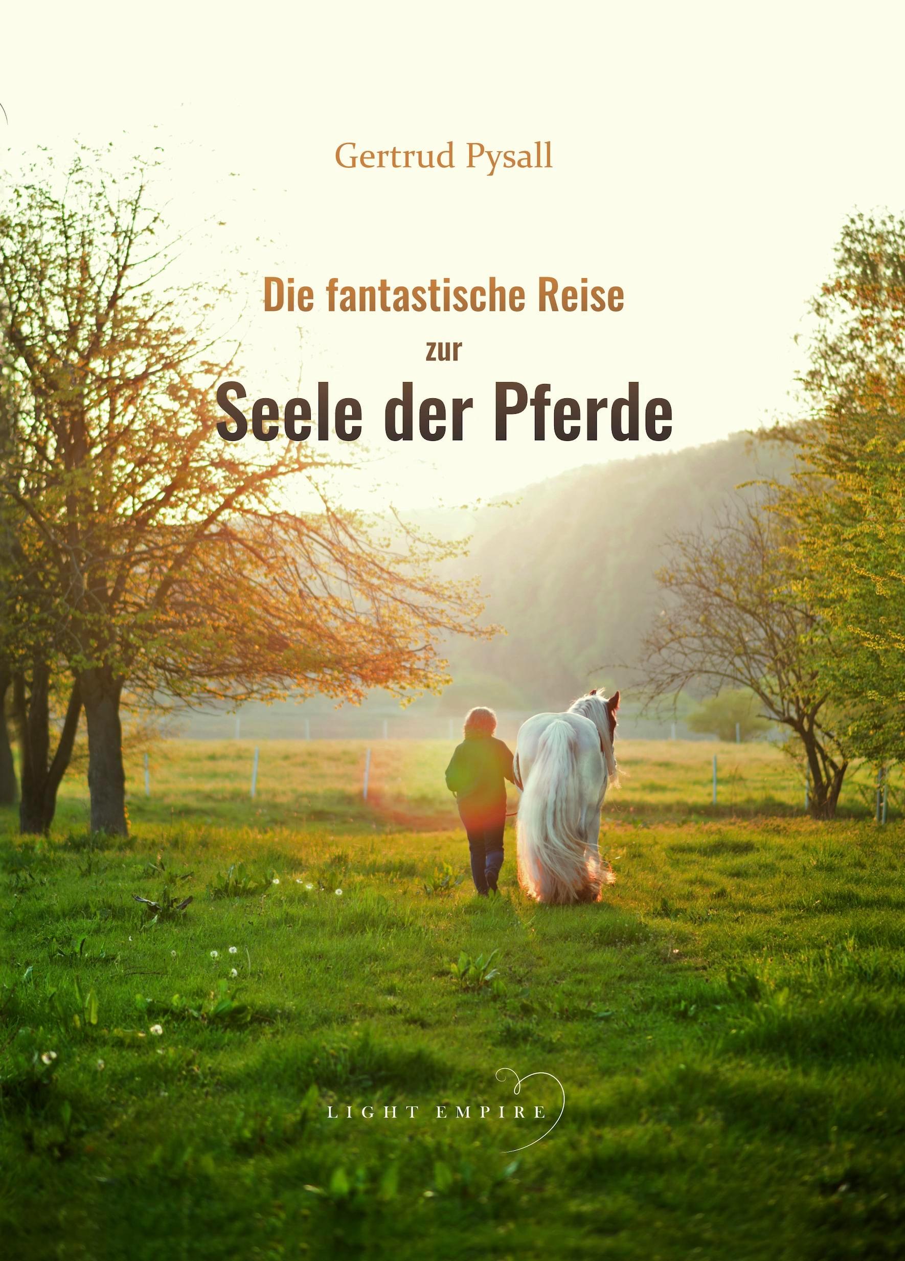 Vorderes Coverbild Die fantastische Reise zur Seele der Pferde