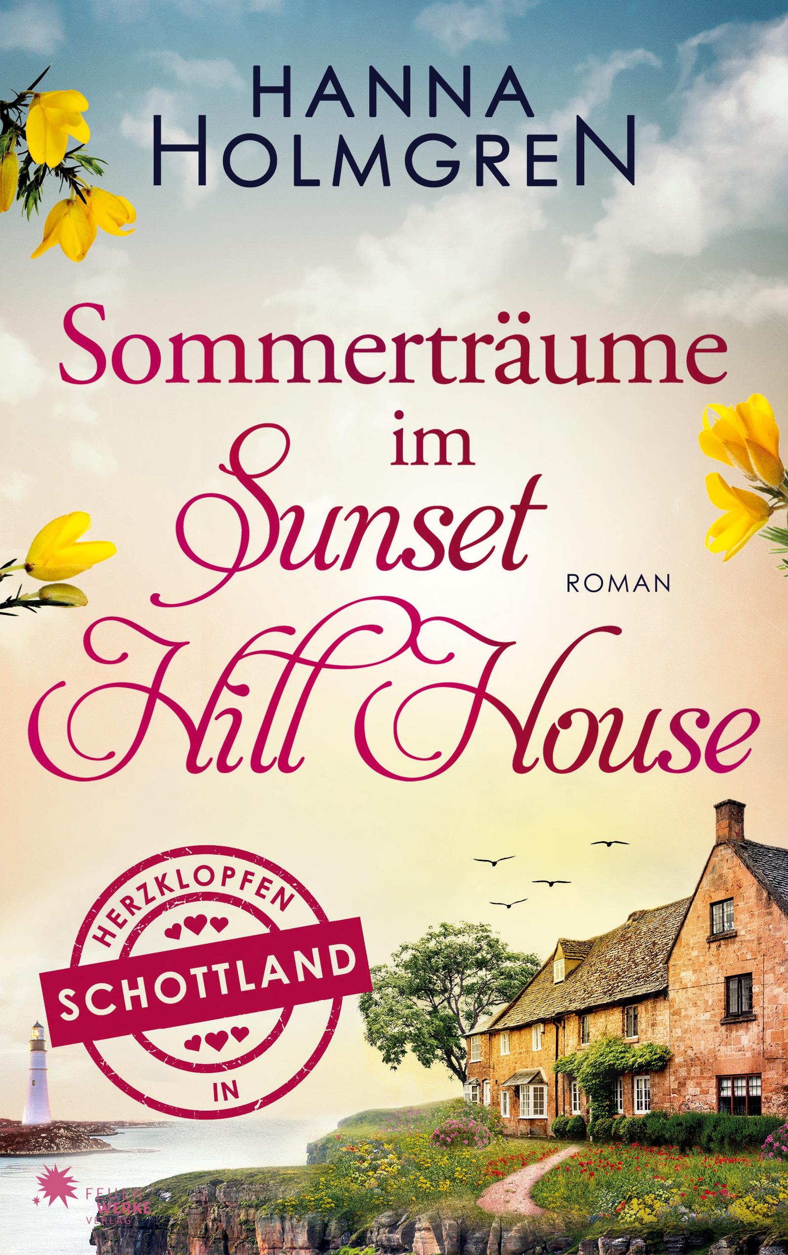 Vorderes Coverbild Sommerträume im Sunset Hill House (Herzklopfen in Schottland)
