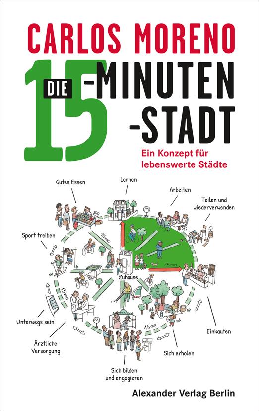 Vorderes Coverbild Die 15-Minuten-Stadt